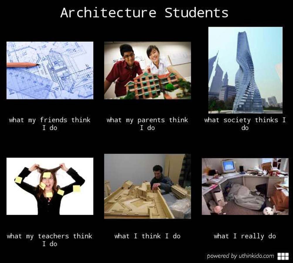 Architecture Students meme